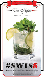 EST. MARCH 15, 2014 THE MOJITO BY SWISSCOCKTAILS LLC #SWISS SESSION WITH INDULGED SOPHISTICATION 20% ALC./VOL. (40 PROOF) 750 ML. MADE WITH VODKA AND RUM logo