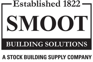 ESTABLISHED 1822 SMOOT BUILDING SOLUTIONS A STOCK BUILDING SUPPLY COMPANY logo