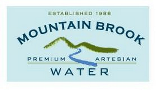 ESTABLISHED 1988 MOUNTAIN BROOK PREMIUM ARTESIAN WATER logo
