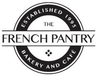 ESTABLISHED 1995 THE FRENCH PANTRY BAKERY AND CAFE logo