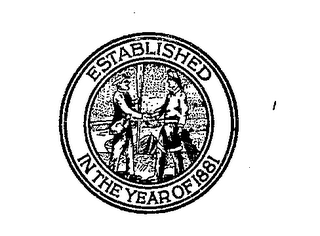 ESTABLISHED IN THE YEAR OF 1881 logo