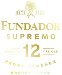 ESTD 1730 FUNDADOR SUPREMO AGED IN 12 YRS OLD PEDRO XIMÉNEZ SHERRY CASKS logo