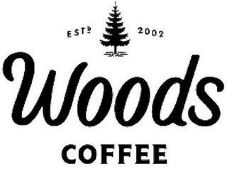 ESTD 2002 WOODS COFFEE
