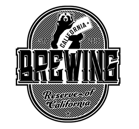 ESTD 2015 CALIFORNIA BREWING RESERVE OFCALIFORNIA logo