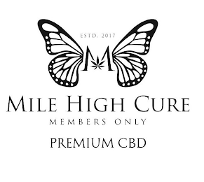ESTD 2017 M MILE HIGH CURE MEMBERS ONLY PREMIUM CBD logo
