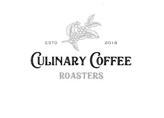 ESTD 2018 CULINARY COFFEE ROASTERS
