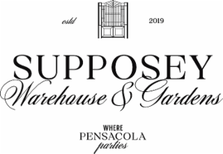 ESTD 2019 SUPPOSEY WAREHOUSE & GARDENS WHERE PENSACOLA PARTIES logo