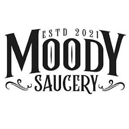 ESTD 2021MOODY SAUCERY logo