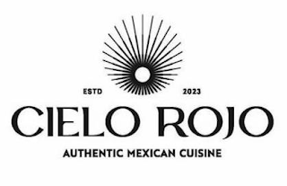 ESTD 2023 CIELO ROJO AUTHENTIC MEXICAN CUISINE logo
