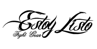 ESTOY LISTO FIGHT GEAR logo