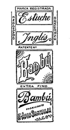 ESTUCH INGLES BAMBU MARCA REGISTRADA ENGOMADO EXTRA FINO FABRICANTE R. ABAD SANTONJA ALCOY logo