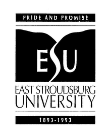 ESU EAST STROUDSBURG UNIVERSITY PRIDE AND PROMISE 1893-1993 logo