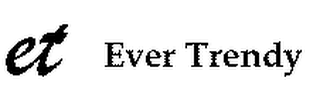 ET EVER TRENDY logo