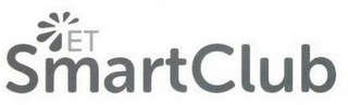 ET SMARTCLUB