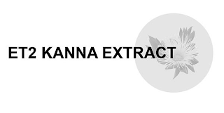 ET2 KANNA EXTRACT logo
