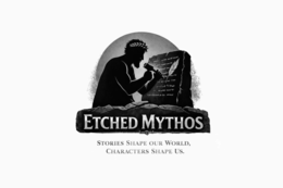 ETCHED MYTHOS STORIES SHAPE OUR WORLD, CHARACTERS SHAPE US. logo