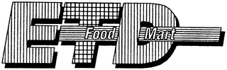 ETD FOOD MART logo