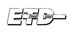 ETD FOOD MART