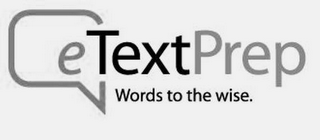 ETEXTPREP WORDS TO THE WISE. logo