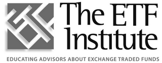 ETF THE ETF INSTITUTE EDUCATING ADVISORS ABOUT EXCHANGE TRADED FUNDS logo