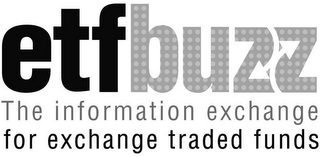 ETFBUZZ THE INFORMATION EXCHANGE FOR EXCHANGE TRADED FUNDS logo
