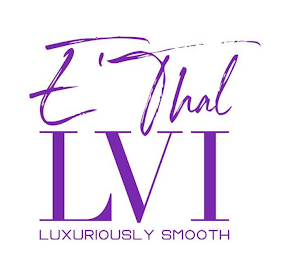 E'THAL LVI LUXURIOUSLY SMOOTH logo