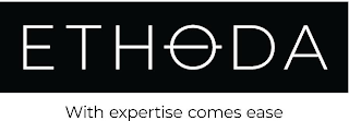 ETHODA WITH EXPERTISE COMES EASE logo