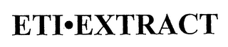 ETI-EXTRACT