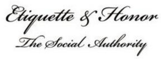 ETIQUETTE & HONOR THE SOCIAL AUTHORITY logo