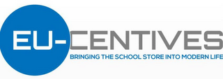 EU-CENTIVES BRINGING THE SCHOOL STORE INTO MODERN LIFE logo