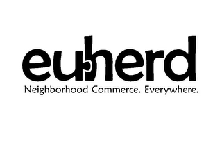 EUHERD NEIGHBORHOOD COMMERCE. EVERYWHERE. logo