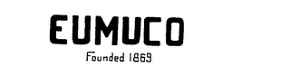 EUMUCO FOUNDED 1869 logo