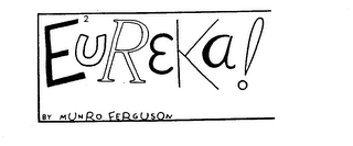EUREKA BY MUNRO FERGUSON logo