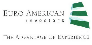 EURO AMERICAN INVESTORS THE ADVANTAGE OF EXPERIENCE logo