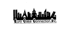 EURO CASA CONNECTION, INC.