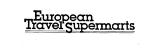 EUROPEAN TRAVEL SUPERMARTS logo