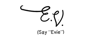 E.V. (SAY "EVIE") logo