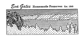 EVA GATES HOMEMADE PRESERVES EST. 1949 logo