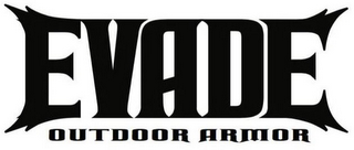 EVADE OUTDOOR ARMOR logo