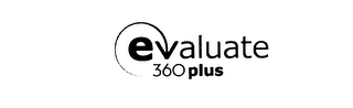 EVALUATE 360 PLUS logo