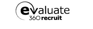 EVALUATE 360 RECRUIT logo