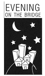 EVENING ON THE BRIDGE logo