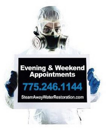 EVENING & WEEKEND APPOINTMENTS 775.246.1144 STEAMAWAYWATERRESTORATION.COM logo