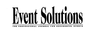 EVENT SOLUTIONS THE PROFESSIONAL JOURNAL FOR SUCCESFUL EVENTS logo