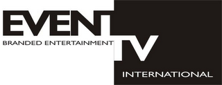 EVENT TV INTERNATIONAL BRANDED ENTERTAINMENT logo