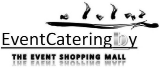 EVENTCATERINGBY THE EVENT SHOPPING MALL logo