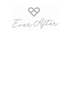 EVER AFTER