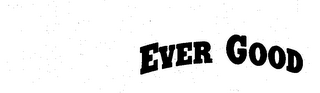 EVER GOOD logo