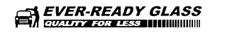 EVER-READY GLASS logo