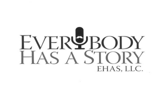 EVERBODY HAS A STORY EHAS, LLC logo